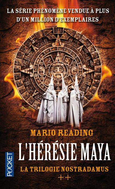 Emprunter La trilogie Nostradamus Tome 2 : L'hérésie maya livre