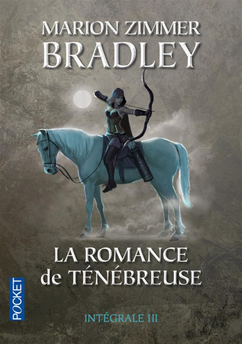 Emprunter La romance de Ténébreuse L'Intégrale, Tome 3 livre