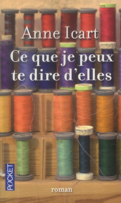 Emprunter Ce que je peux te dire d'elles livre