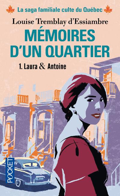 Emprunter Memoires d'un quartier Tome 1 : Laura & Antoine livre