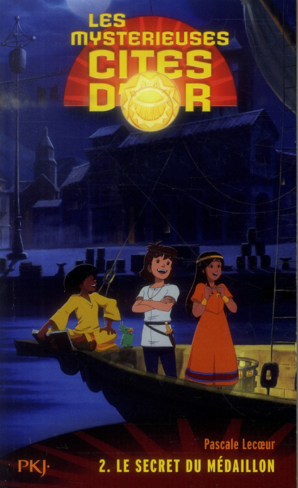 Emprunter Les mystérieuses cités d'or Saison 2 Tome 2 : Le secret du médaillon livre