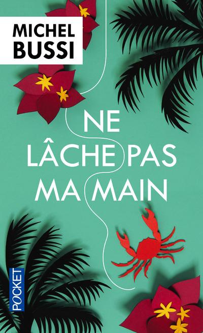 Emprunter Ne lâche pas ma main livre