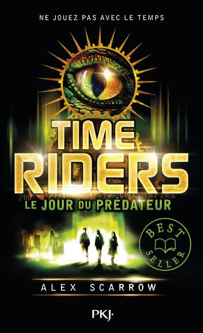 Emprunter Time Riders Tome 2 : Le jour du prédateur livre