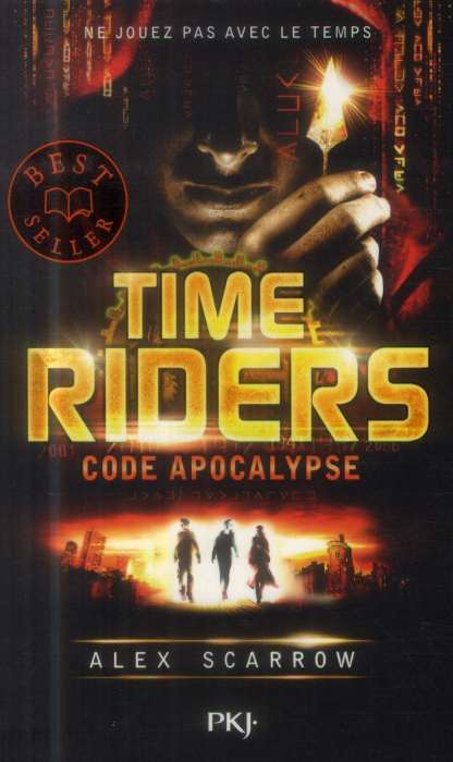 Emprunter Time Riders Tome 3 : Code apocalypse livre