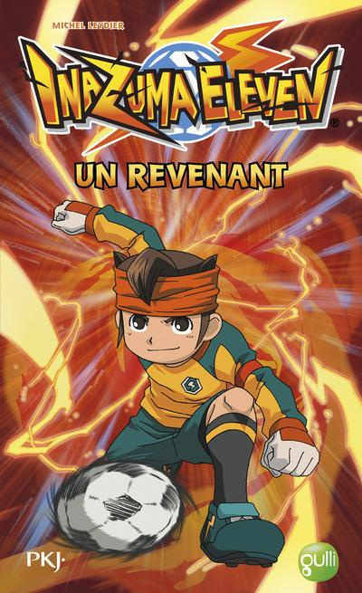 Emprunter Inazuma Eleven Tome 8 : Un revenant livre