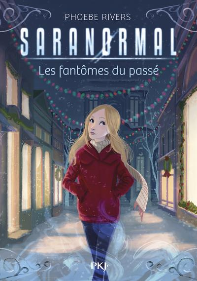 Emprunter Saranormal Tome 4 : Les fantômes du passé livre