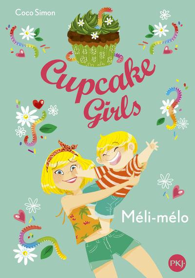 Emprunter Cupcake Girls Tome 7 : Méli-mélo livre