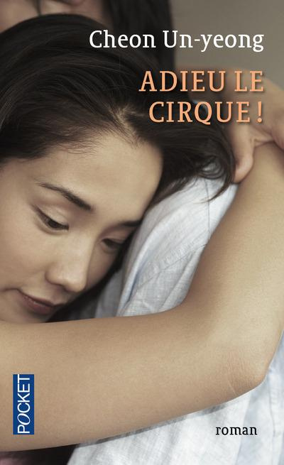 Emprunter Adieu le cirque ! livre