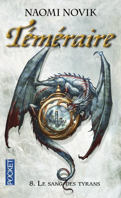 Emprunter Téméraire Tome 8 : Le Sang des tyrans livre