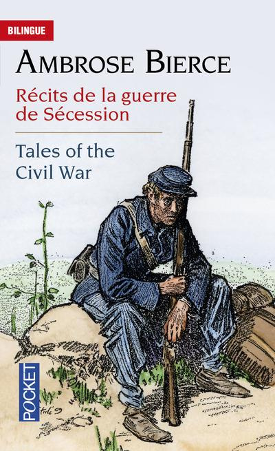Emprunter Tales of the Civil War. récits de la guerre de Sécession, Edition bilingue français-anglais livre