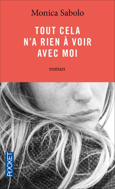 Emprunter Tout cela n'a rien à voir avec moi livre