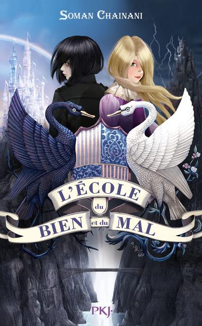Emprunter L'école du bien et du mal Tome 1 livre