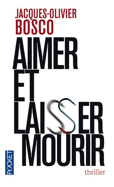 Emprunter Aimer et laisser mourir livre