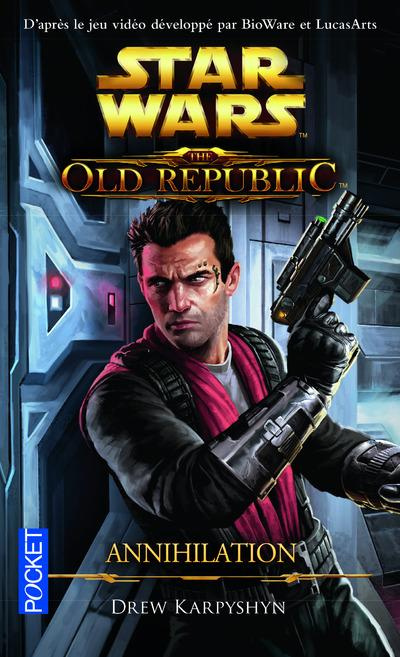 Emprunter Star Wars : The Old Republic : Annihilation livre