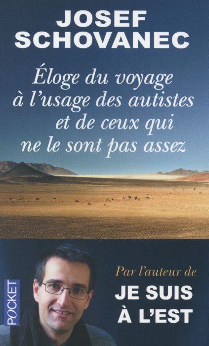 Emprunter Eloge du voyage à l'usage des autistes et de ceux qui ne le sont pas assez livre