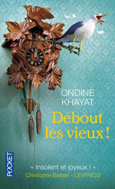 Emprunter Debout les vieux ! livre