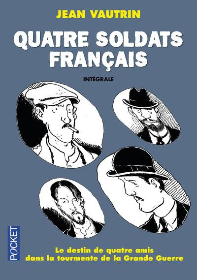 Emprunter Quatre soldats français Intégrale livre