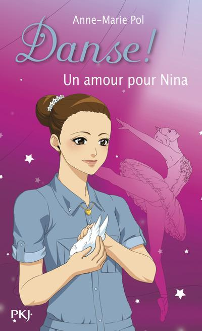 Emprunter Danse ! Tome 30 : Un amour pour Nina livre