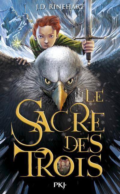 Emprunter Le Sacre des trois Tome 1 livre