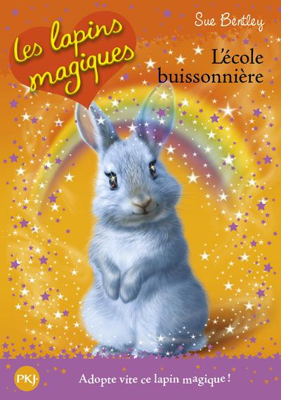 Emprunter Les lapins magiques Tome 4 : L'école buissonnière livre