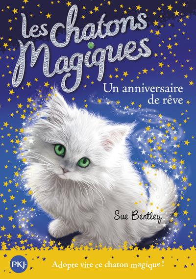 Emprunter Les chatons magiques Tome 20 : Un anniversaire de rêve livre