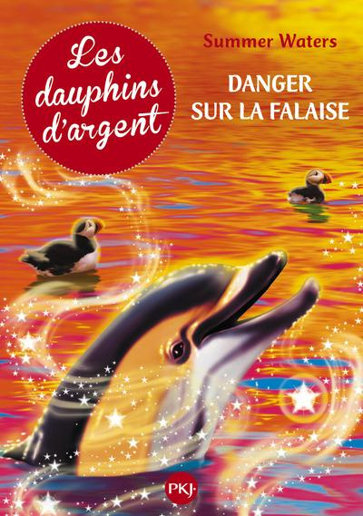 Emprunter Les dauphins d'argent Tome 7 : Danger sur la falaise livre