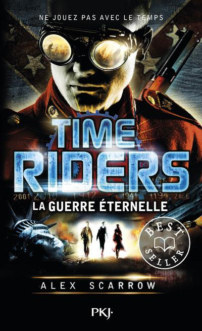 Emprunter Time Riders Tome 4 : La guerre éternelle livre