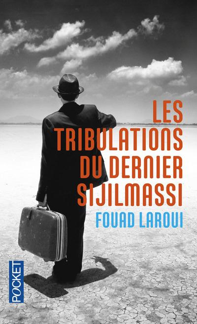 Emprunter Les tribulations du dernier Sijilmassi livre