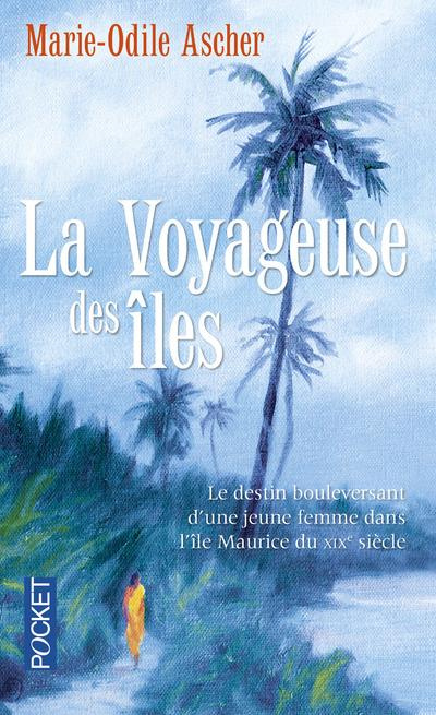 Emprunter La voyageuse des îles livre