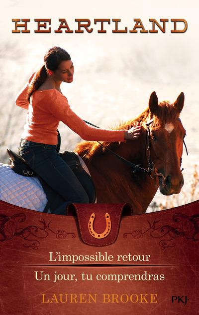 Emprunter Heartland Tomes 5 et 6 : L'impossible retour ; Un jour, tu comprendras livre