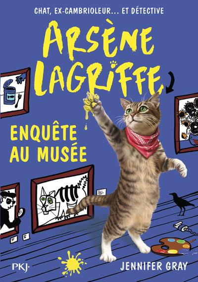 Emprunter Arsène Lagriffe Tome 5 : Enquête au musée livre