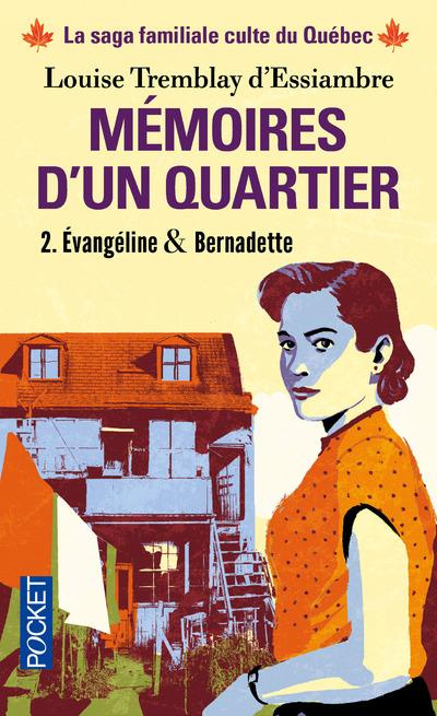 Emprunter Mémoires d'un quartier Tome 2 : Evangéline & Bernadette livre