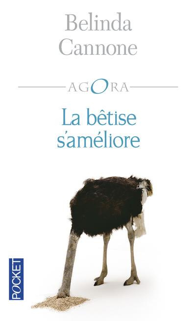 Emprunter La bêtise s'améliore livre