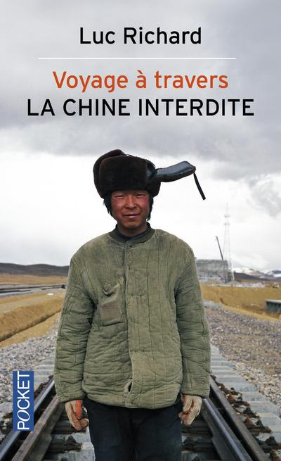 Emprunter Voyage à travers la Chine interdite livre