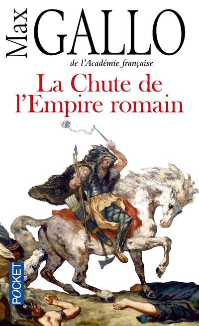 Emprunter La Chute de l'Empire romain livre