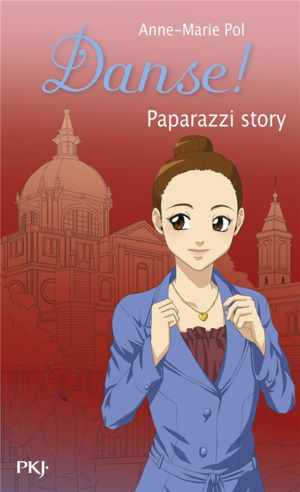 Emprunter Danse ! Tome 37 : Paparazzi story livre