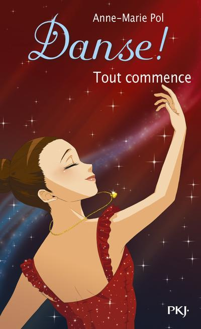 Emprunter Danse ! Tome 40 : Tout commence livre