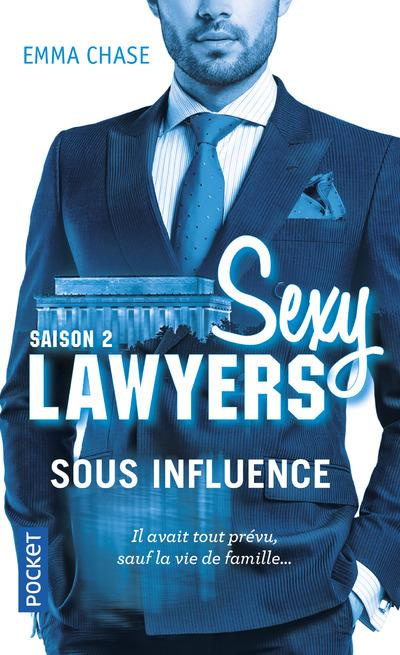 Emprunter Sexy Lawyers Tome 2 : Sous influence livre