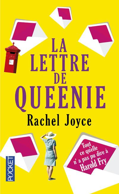 Emprunter La lettre de Queenie. Tout ce qu'elle n'a pas pu dire à Harold Fry livre