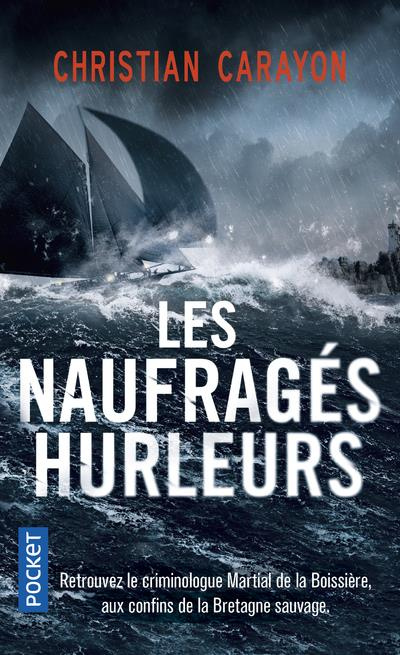 Emprunter Les naufragés hurleurs livre