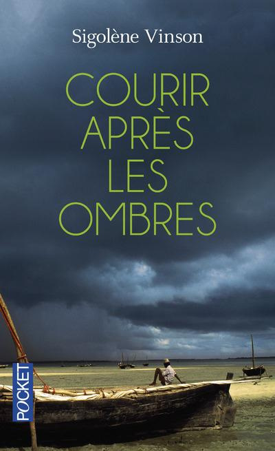 Emprunter Courir après les ombres livre