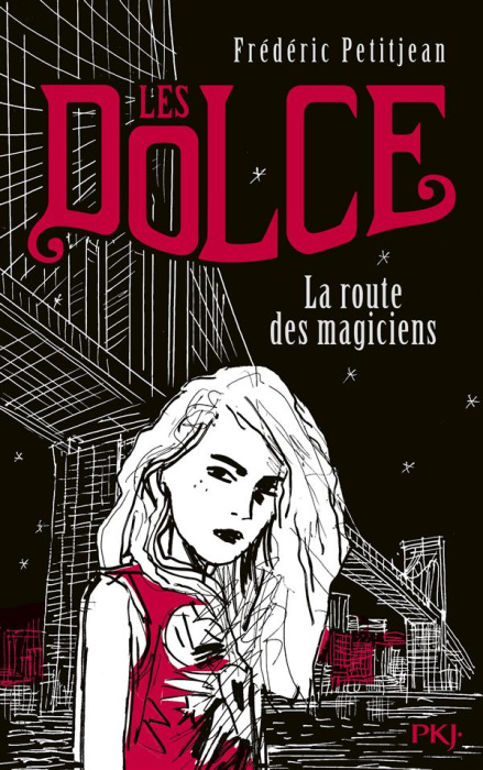 Emprunter Les Dolce Tome 1 : La route des magiciens livre