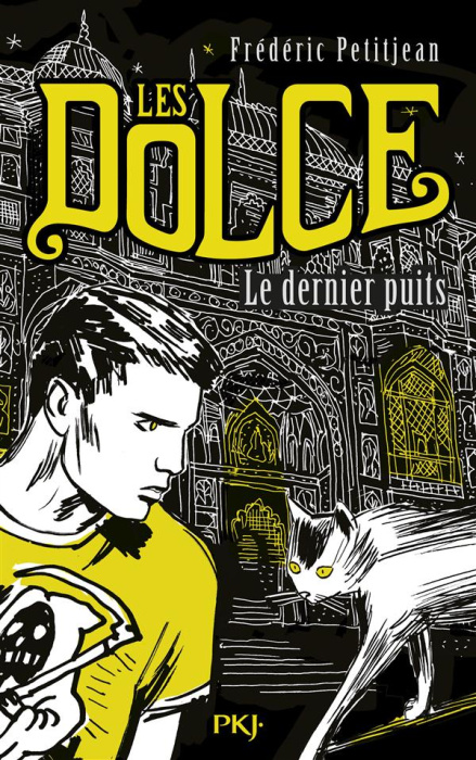 Emprunter Les Dolce Tome 3 : Le dernier puits livre