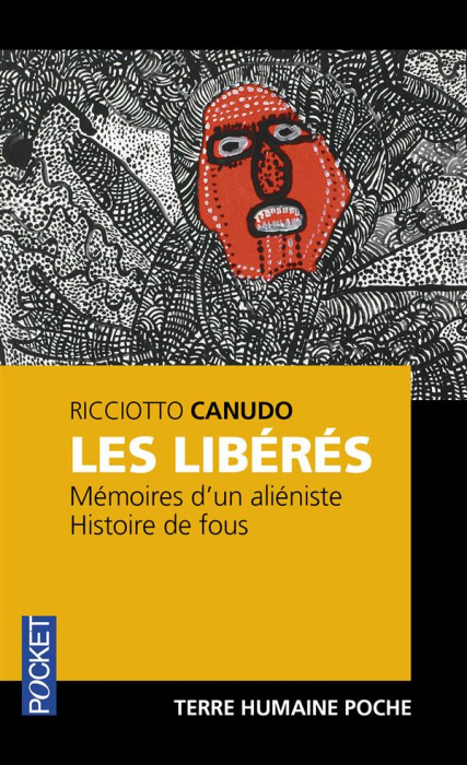 Emprunter Les libérés. Mémoires d'un aliéniste, Histoire de fous livre