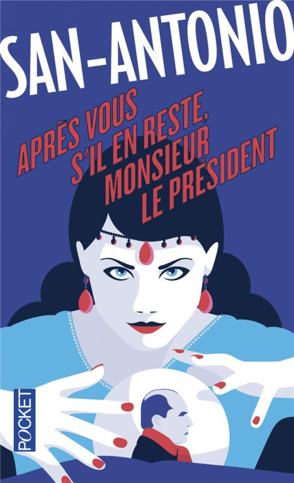 Emprunter Après vous, s'il en reste, monsieur le Président livre