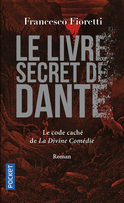 Emprunter Le livre secret de Dante livre