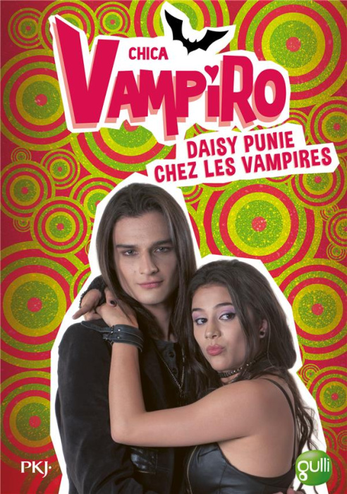 Emprunter Chica Vampiro Tome 8 : Daisy punie chez les vampires livre