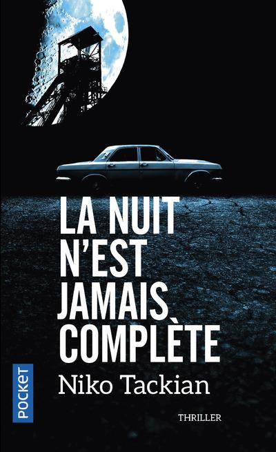 Emprunter La nuit n'est jamais complète livre