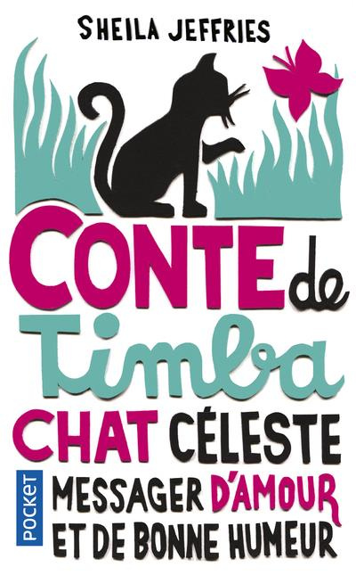 Emprunter Conte de Timba, chat céleste messager d'amour et de bonne humeur livre