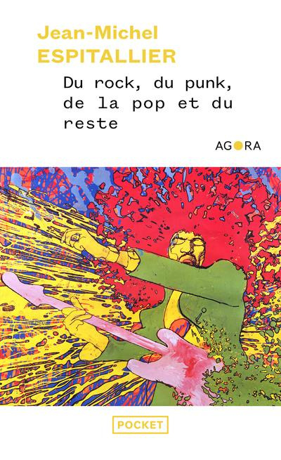 Emprunter Du rock, du punk, de la pop et du reste livre